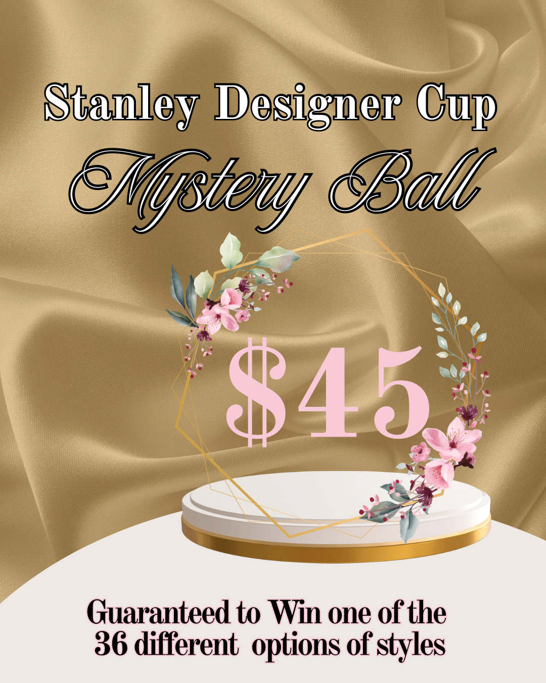 Mystery Ball- Stanley Designer Cup